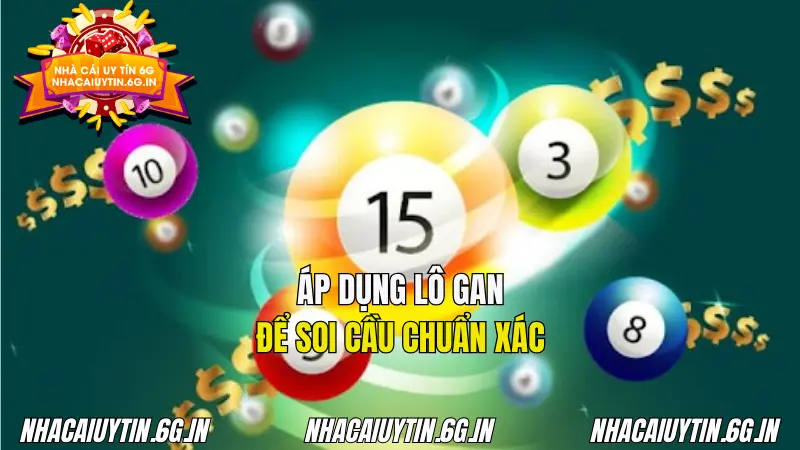 Áp dụng lô gan để soi cầu âm dương chuẩn xác